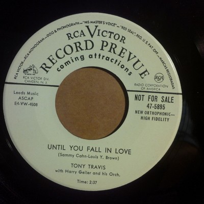 Tony Travis  - Until You Fall In Love /  Was That The Human Thing to Do (7'', ...