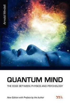 Mindell Quantum Mind (Paperback) (UK IMPORT)