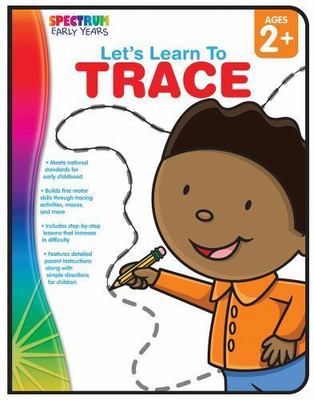 Let's Learn to Trace, Ages 2 - 5 by Spectrum