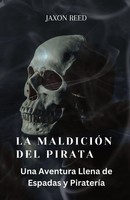 Jaxon Reed | La MaldicióN Del Pirata | Taschenbuch | Spanisch (2023)