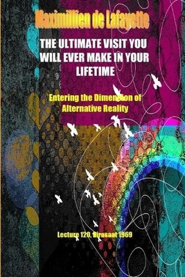 Maximillien De  THE Ultimate Visit You Will Ever Make in Your Life (Taschenbuch)