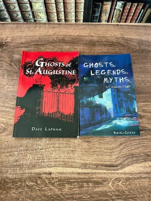 Book Lot of 2: Ghosts of St. Augustine/Ancient City Hauntings