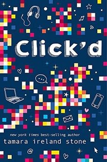 ClickD von Tamara Ireland Stone | Buch | Zustand sehr gut