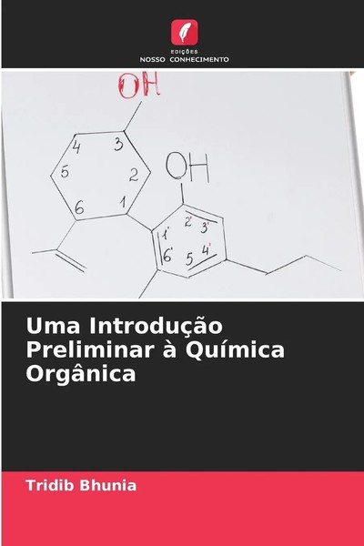 Tridib Bhunia | Uma IntroduçãO Preliminar à QuíMica OrgâNica | Taschenbuch-image