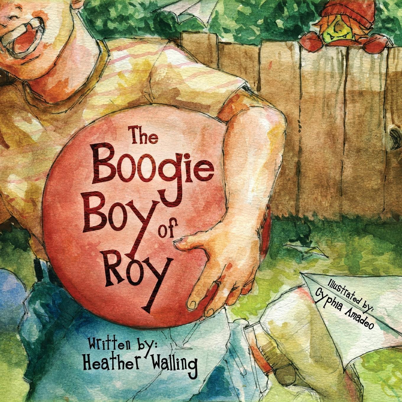 Thumbnail - The Boogie Boy Of Roy | Heather Walling | Taschenbuch | Paperback |