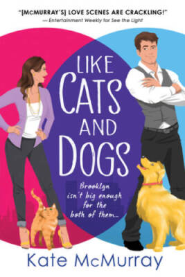 Like Cats and Dogs (Whitman Street Cat Cafe, 1) - Paperback - GOOD
