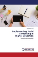 Khaled Hussein | Implementing Social Computing In Higher Education | Taschenbuch