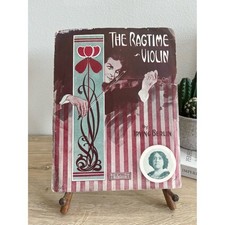 1911 The Ragtime Violin Irving Berlin Ted Snyder Antique Sheet Music