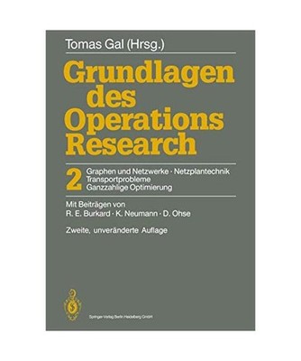 Grundlagen des Operations Research: 2 Graphen und Netzwerke Netzplantechnik, Tra