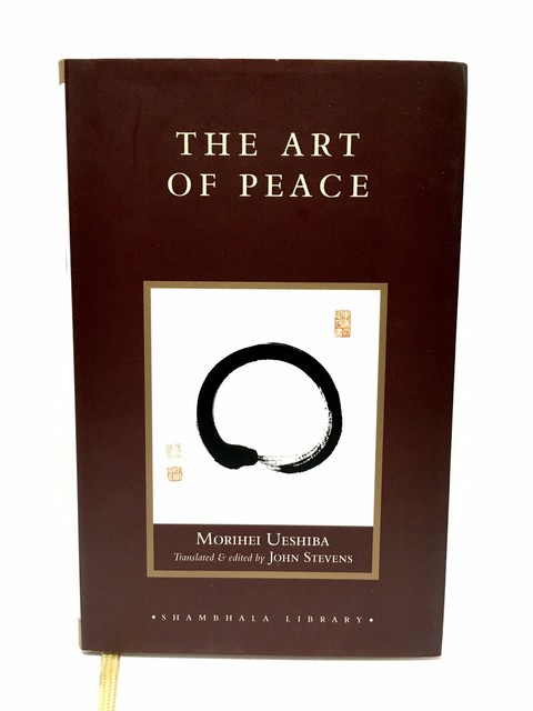 Shambhala Library: The Art of Peace by Morihei Ueshiba (2005, Hardcover