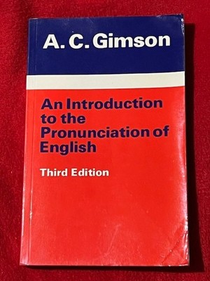 Introduction to the Pronunciation of English by A. G. Gimson (1989, Trade...