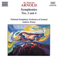 Audio Cd - Malcolm Arnold - Symphony No.3 Op.63, N.4 Op.71 - Naxos -D- Neu