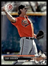 2017 Bowman Draft Cody Sedlock Baltimore Orioles #BD-170