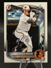 2025 Bowman Draft BD-63 Caden Bodine Baltimore Orioles