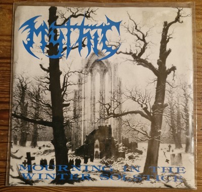 MYTHIC - Mourning In The Winter Solstice * 7'' Vinyl 1993 * Relapse * Top Zustand