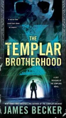 The Templar Brotherhood (The Lost Treasure of the Templars) - Paperback - GOOD