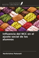 Harikrishna Pakanati | Influencia Del NCC En El Ajuste Social De Los Alumnos