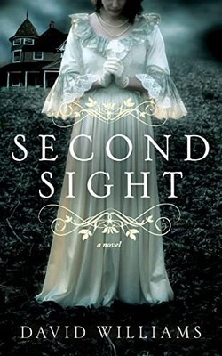Second Sight By David Williams. 9781476748672