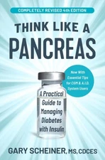 Think Like a Pancreas (4th Edition) by Gary Scheiner Paperback