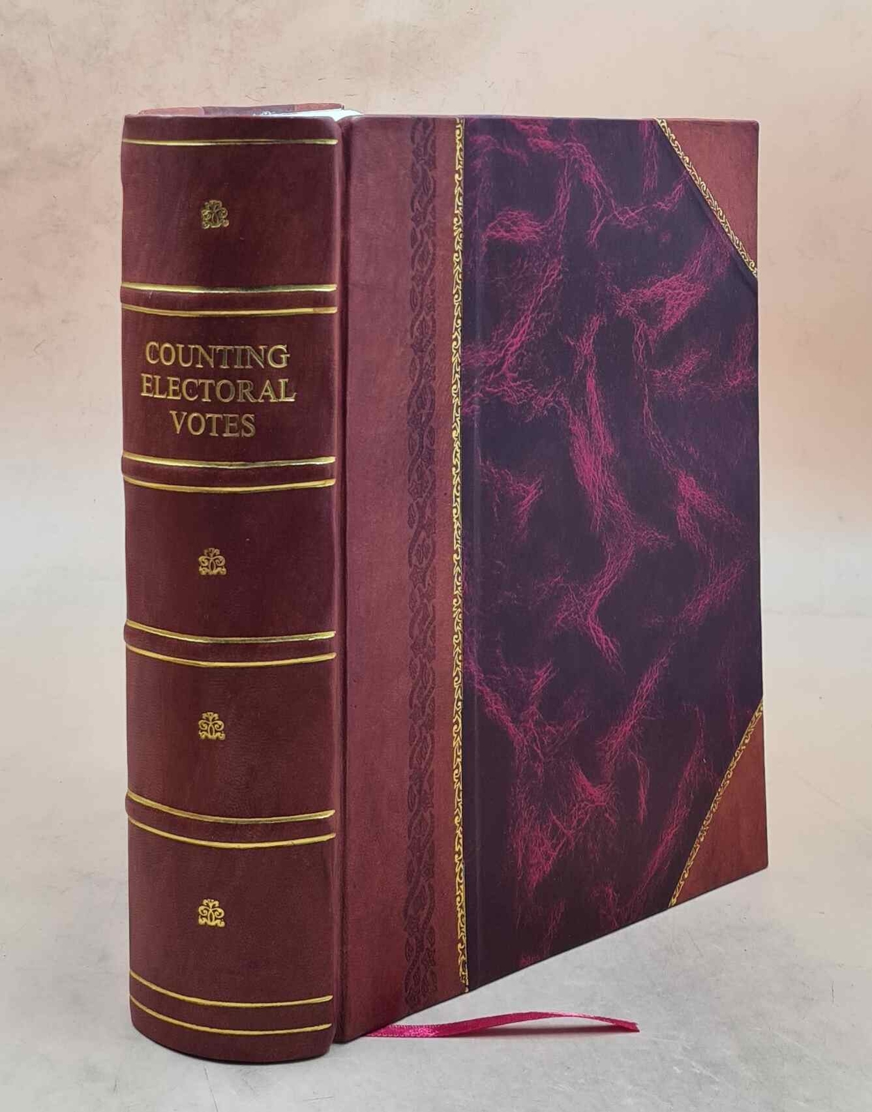 Counting Electoral Votes : Proceedings And Debates Of Congress R [Leather Bound]