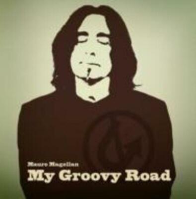 Magellan, Mauro - My Groovy Road CD NEU OVP
