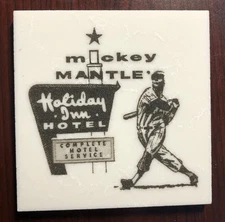 1950's - 60's Mickey Mantle's Holiday Inn Hotel  Marble Coaster