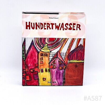 Wieland Schmied: Hundertwasser 1928 - 2000 Personality, Life Wieland Schmied: Hundertwasser 1928 - 2000 Personality, Life