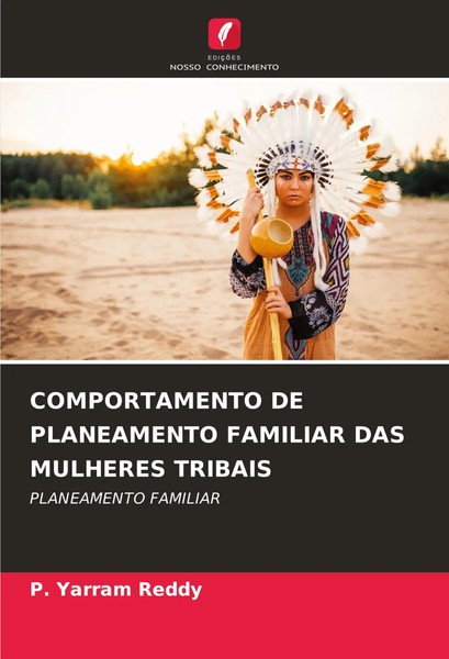 P. Yarram Reddy | Comportamento DE Planeamento Familiar DAS Mulheres Tribais-image