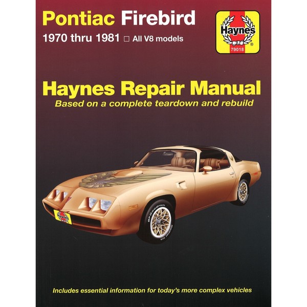 Pontiac Firebird 1970-1981 Trans Am Formula Esprit V-8 Workshop Manual Haynes-image