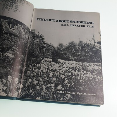Find Out About Gardening Hellyer 1967 Hardback Book