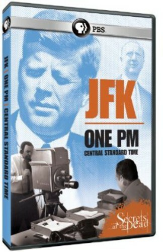 謀議 　DVD Secrets of the Dead: Jfk: One PM Central Standard Time (DVD