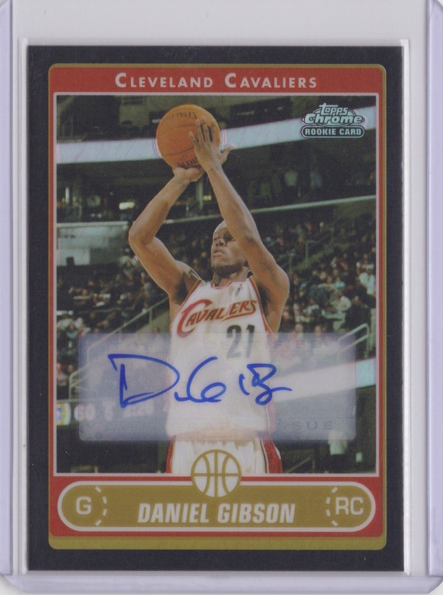2006-07 Topps Chrome Black Refractor RC Auto Daniel Gibson Cavaliers #202