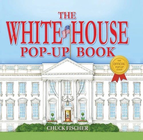 The White House Pop-Up Book