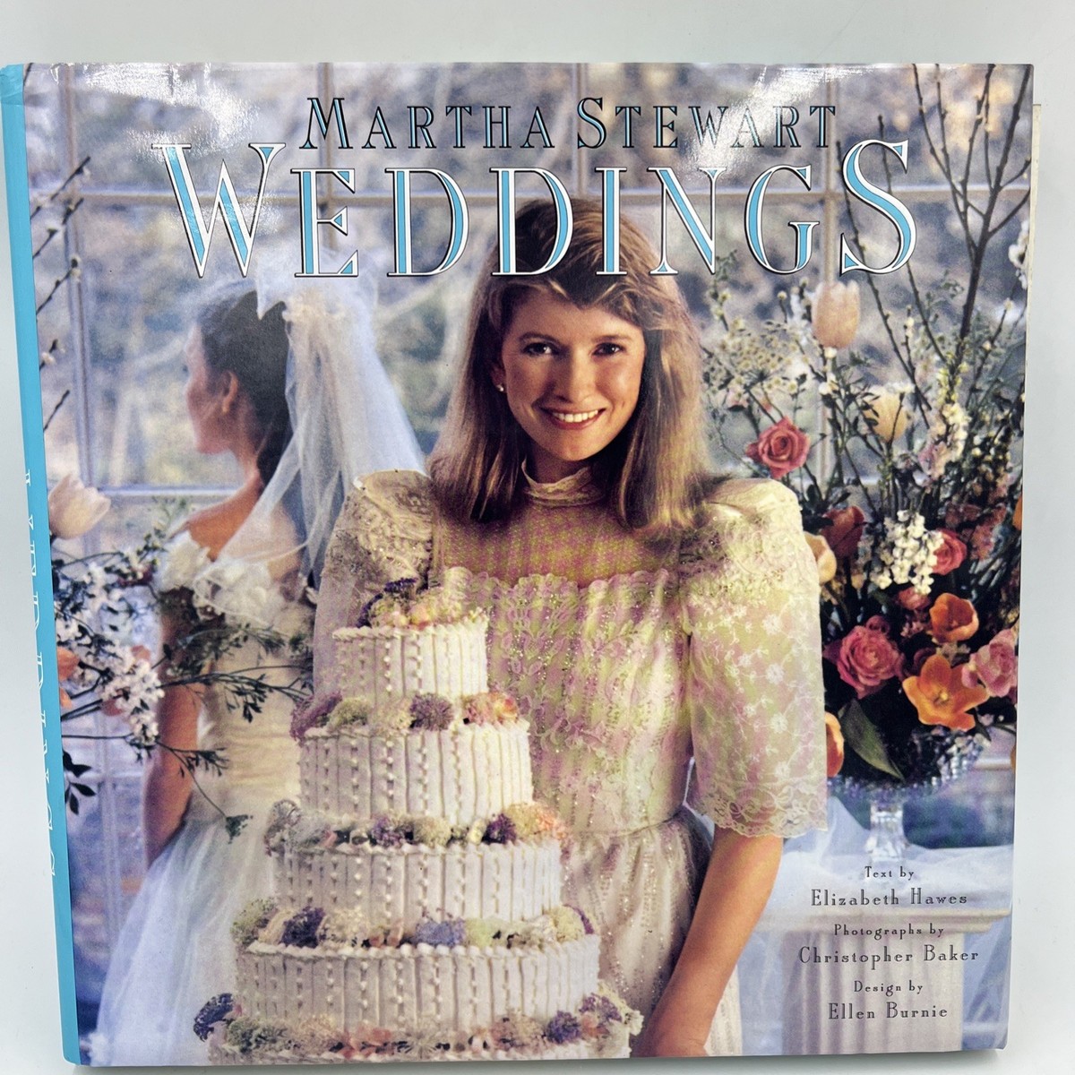 Weddings by Martha Stewart by Martha Stewart (1987, Hardcover) for