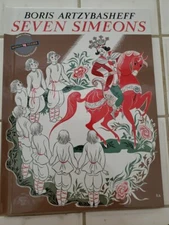 SEVEN SIMEONS BORIS ARTZYBASHEFF CALDECOTT 2004 WEEKLY READER HB RUSSIA BOOK