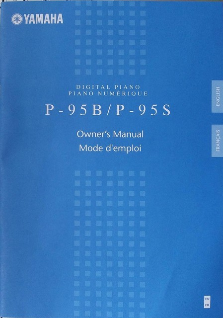 Yamaha P-95B P-95S Digital Piano Keyboard Original Owner's Operating