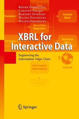 Debreceny - XBRL for Interactive Data   Engineering the Information Va - X555z