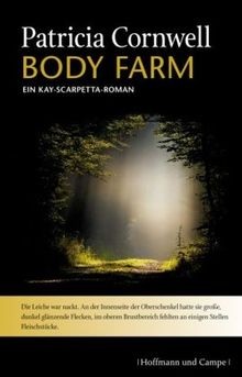 Body Farm: Ein Kay-Scarpetta-Roman von Cornwell, Patricia | Buch | Zustand gut