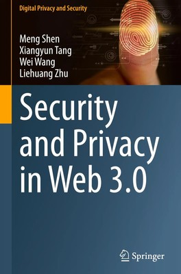 Meng Shen (u. a.) | Security and Privacy in Web 3.0 | Buch | Englisch (2024)