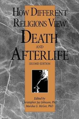 How Different Religions View Death & Afterlife - Paperback - GOOD