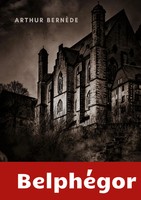 BelphéGor | Roman Policier Historique | Arthur BernèDe | Taschenbuch | 2022