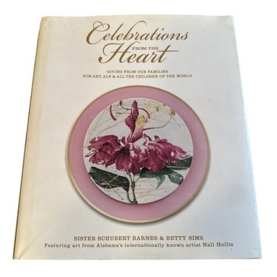 Celebrations from the Heart SIGNED by Sister Schubert Barnes Betty Sims Cookbook