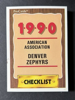 1990 Denver Zephyrs Team Set- Complete (28/28) - ProCards :  NRMT-MT