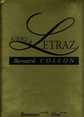 Auberge de Letraz Menu Bernard Collon Route d'Albertville Sévrier, France 1990's