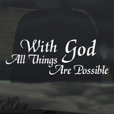 With God All Things Are Possible Vinyl Sticker Decal Matthew 19 26 Bible Verse With God All Things Are Possible Vinyl Sticker Decal Matthew 19 26 Bible Verse