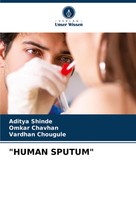 Aditya Shinde (U. A.) | Human Sputum | Taschenbuch | Deutsch (2024) | 116 S.