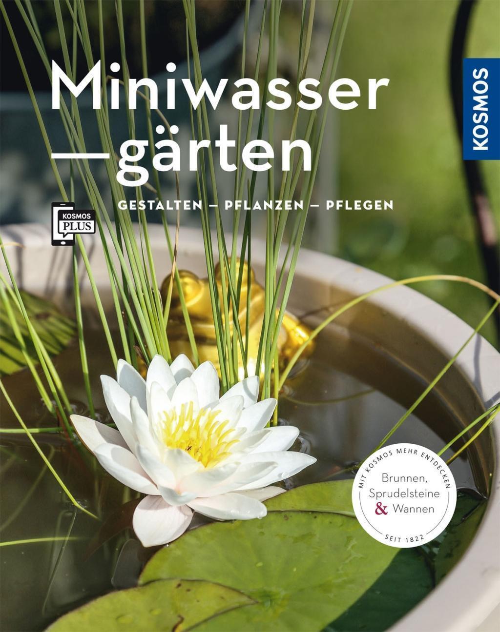 Thumbnail - Miniwassergärten (mein Garten) | Gestalten Pflanzen Pflegen | Daniel