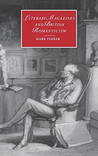 Literary Magazines and British Romanticism: 45 (Cambridge (2001)