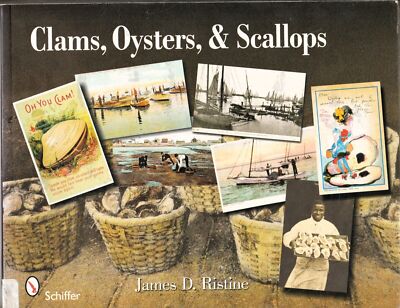 James D. Ristine CLAMS OYSTERS & SCALLOPS Vintage Postcards Trade Cards SC Book