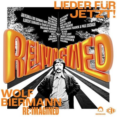Various Artists - Wolf Biermann Re:Imagined - Lieder Fur Jetzt / Various [New Vi